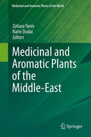 Cover of the book Medicinal and Aromatic Plants of the Middle-East by 