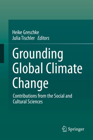 Cover of the book Grounding Global Climate Change by Stanley K. Smith, Jeff Tayman, David A. Swanson