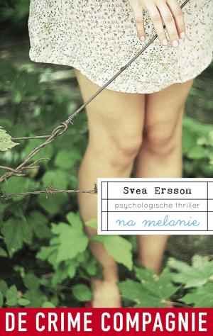 Cover of the book Na Melanie by Anita Larkens