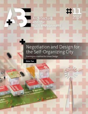 Cover of the book Negotiation and Design for the Self-Organizing City by Holger Strauss