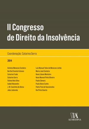 Cover of the book II Congresso de Direito da Insolvência by David da Silva Ramalho