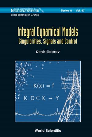 Cover of the book Integral Dynamical Models by Kenric M Murayama, Shanu N Kothari