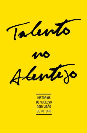 Cover of the book Talento no Alentejo by Mia Couto