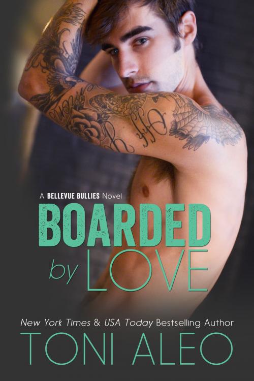Cover of the book Boarded by Love by Toni Aleo, Toni Aleo Books LLC
