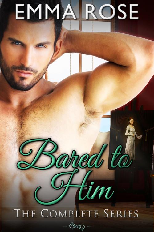 Cover of the book Bared to Him by Emma Rose, Crave Romance