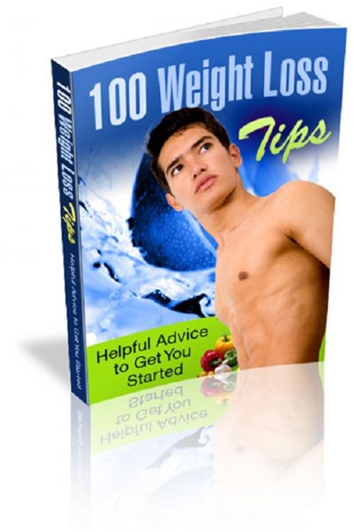 Cover of the book 100 Weight Loss Tips by Anonymous, Consumer Oriented Ebooks Publisher