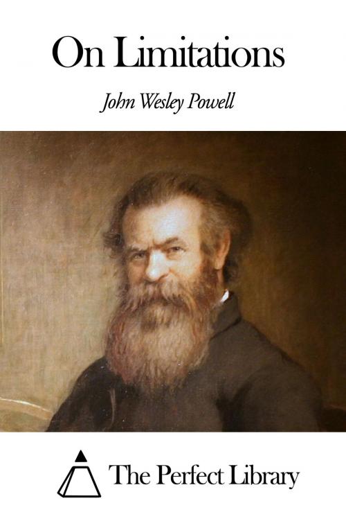 Cover of the book On Limitations by John Wesley Powell, The Perfect Library