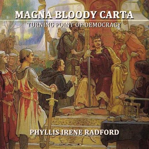 Cover of the book Magna Bloody Carta by Phyllis Irene Radford, Bookview Cafe