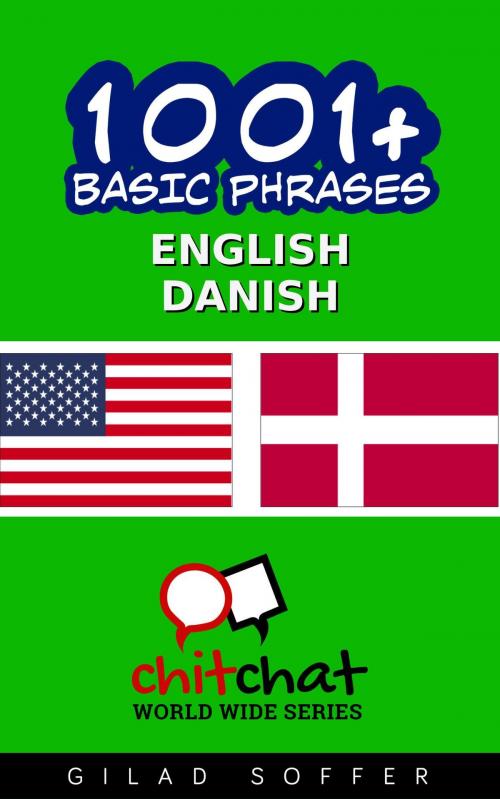 Cover of the book 1001+ Basic Phrases English - Danish by Gilad Soffer, Gilad Soffer