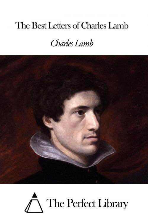 Cover of the book The Best Letters of Charles Lamb by Charles Lamb, The Perfect Library