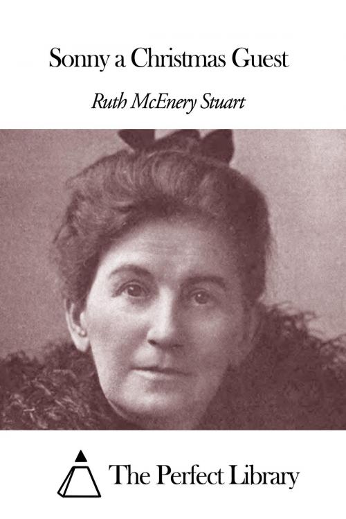 Cover of the book Sonny a Christmas Guest by Ruth McEnery Stuart, The Perfect Library