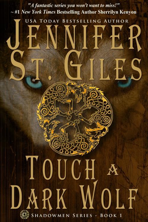Cover of the book Touch a Dark Wolf by Jennifer St. Giles, Novels Alive Publishing, LLC