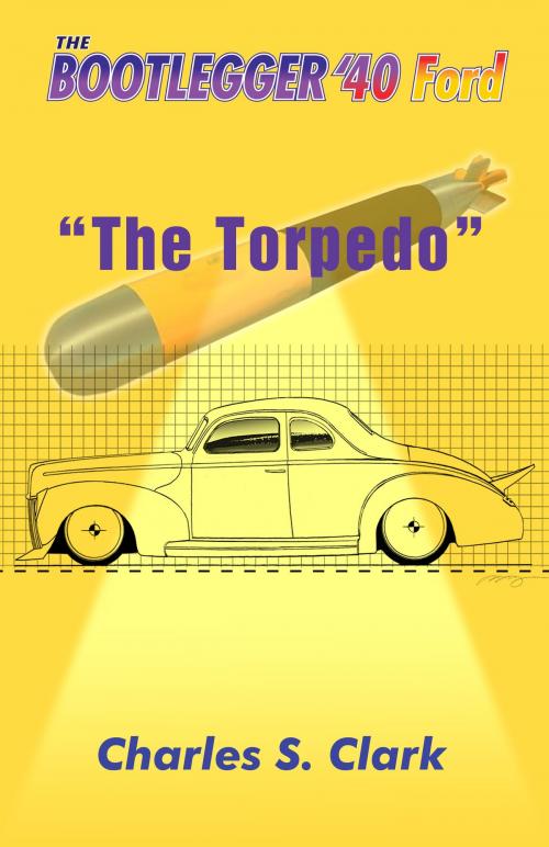 Cover of the book The Torpedo by Charles Clark, Flathead Press LLC