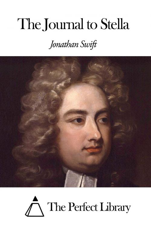 Cover of the book The Journal to Stella by Jonathan Swift, The Perfect Library