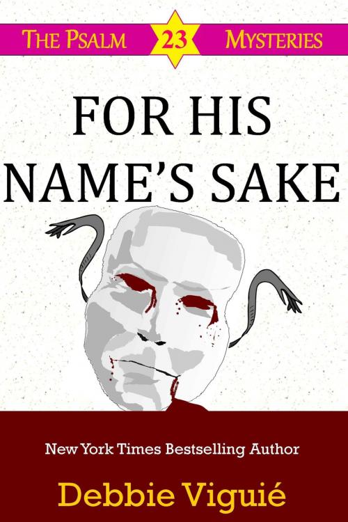 Cover of the book For His Name's Sake by Debbie Viguié, Big Pink Bow