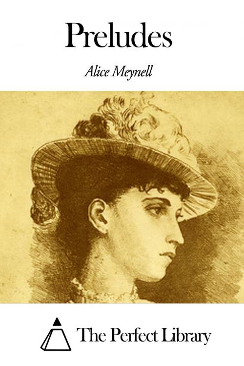 Cover of the book Preludes by Alice Meynell, The Perfect Library