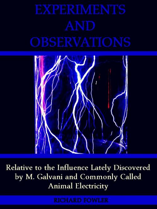 Cover of the book Experiments and Observations by Richard Fowler, T. DUNCAN, P. HILL, ROBERTSON & BERRY, AND G. MUDIE