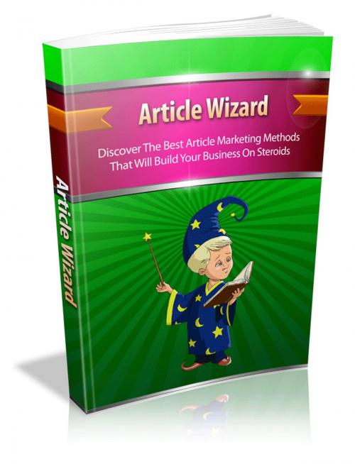 Cover of the book Article Wizard by Anonymous, Consumer Oriented Ebooks Publisher
