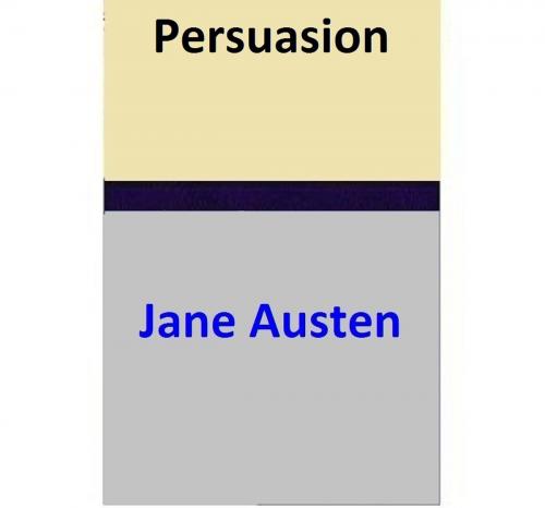Cover of the book Persuasion by Jane Austen, Jane Austen
