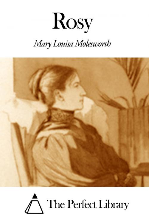 Cover of the book Rosy by Mary Louisa Molesworth, The Perfect Library