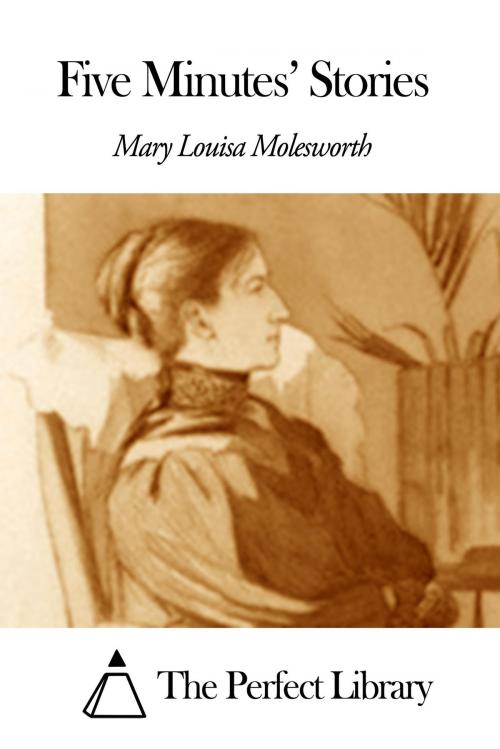 Cover of the book Five Minutes’ Stories by Mary Louisa Molesworth, The Perfect Library