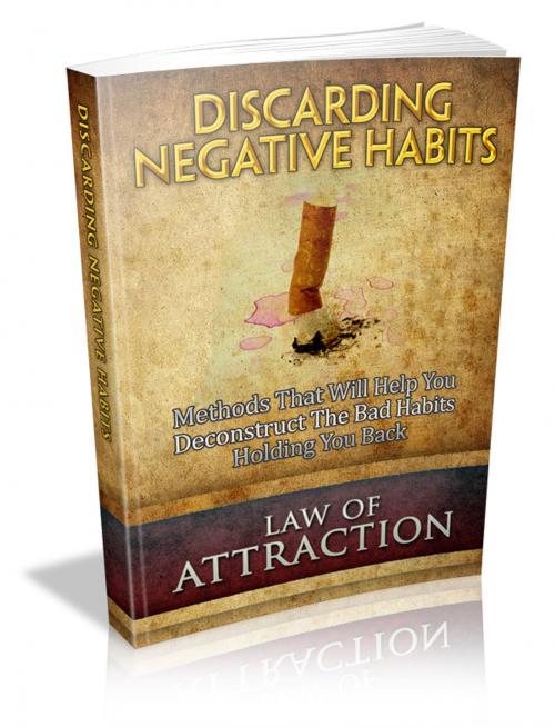 Cover of the book Discarding Negative Habits by Anonymous, Consumer Oriented Ebooks Publisher