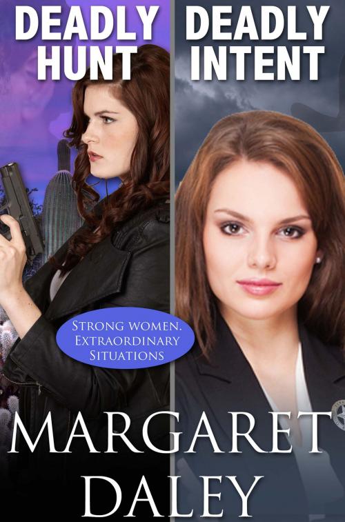 Cover of the book Deadly Hunt / Deadly Intent by Margaret Daley, Margaret Daley