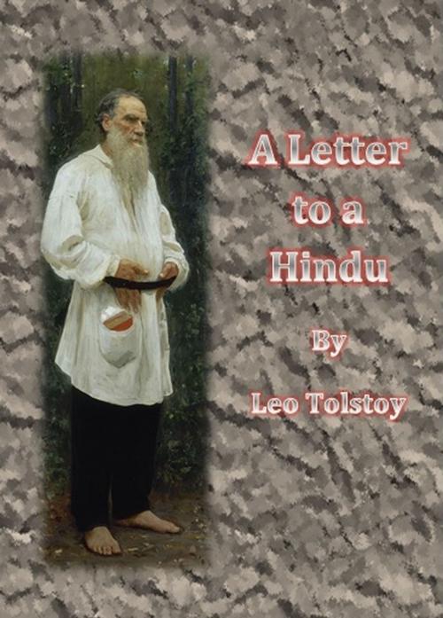 Cover of the book A Letter to a Hindu by Leo Tolstoy, cbook6556