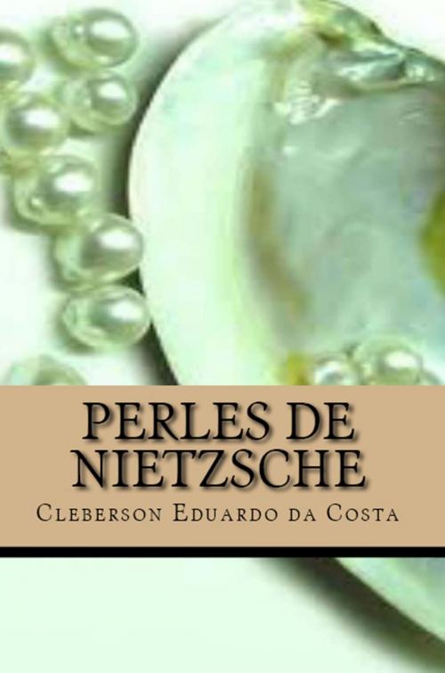 Cover of the book PERLES DE NIETZSCHE by CLEBERSON EDUARDO DA COSTA, ATSOC EDITIONS