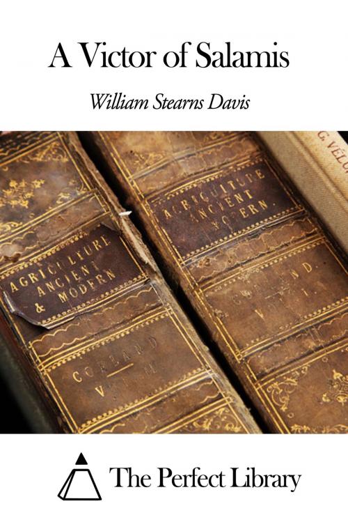Cover of the book A Victor of Salamis by William Stearns Davis, The Perfect Library