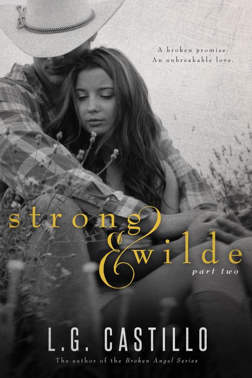 Cover of the book Strong & Wilde 2 by L.G. Castillo, L.G. Castillo