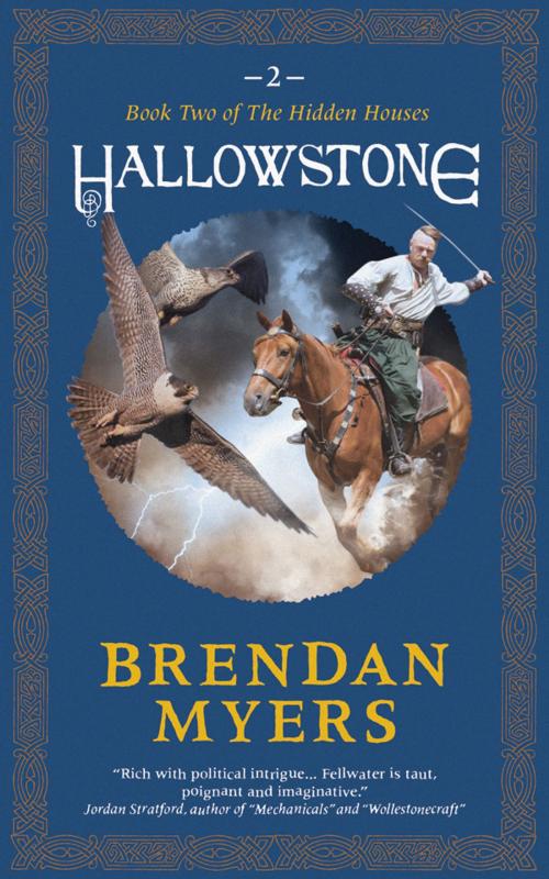 Cover of the book Hallowstone by Brendan Myers, Northwest Passage Books