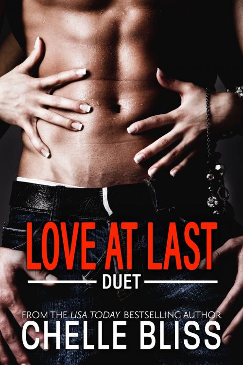 Cover of the book Love at Last Duet by Chelle Bliss, Chelle Bliss