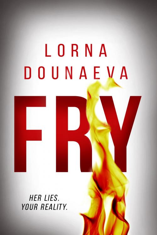 Cover of the book FRY by Lorna Dounaeva, Dark Side of the Scone