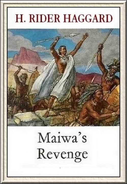 Cover of the book Maiwa's Revenge by H. Rider Haggard, Serapis