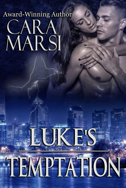 Cover of the book Luke's Temptation by Cara Marsi, The Painted Lady Press
