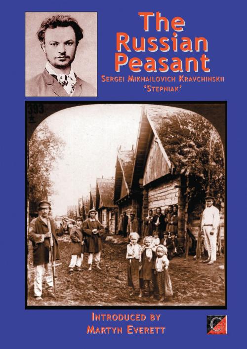 Cover of the book THE RUSSIAN PEASANT by Sergei Mikhailovich Kravchinskii Stepniak, ChristieBooks