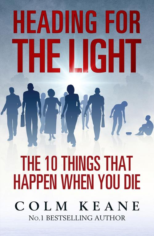 Cover of the book Heading for the Light by Colm Keane, Capel Island Press