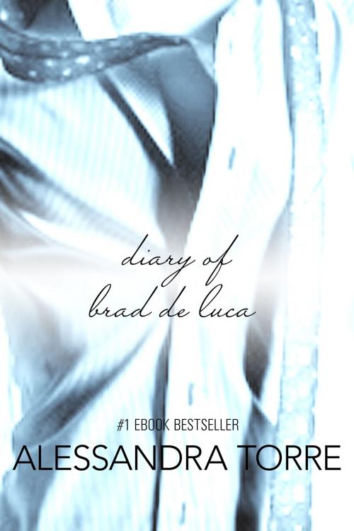 Cover of the book Diary of Brad DeLuca by Alessandra Torre, Select Publishing