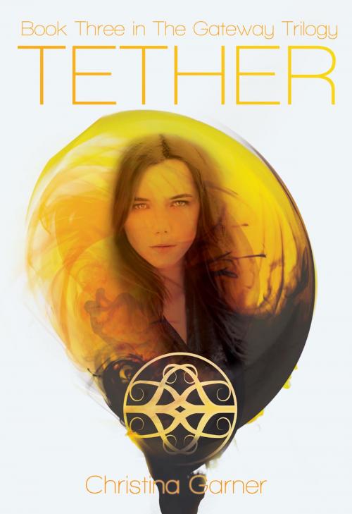 Cover of the book Tether by Christina Garner, cWc Publishing