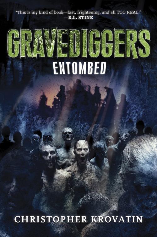 Cover of the book Gravediggers: Entombed by Christopher Krovatin, Katherine Tegen Books