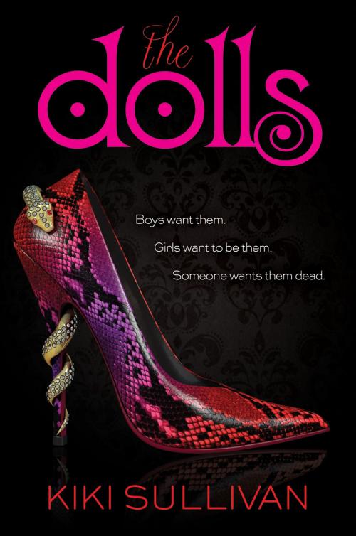 Cover of the book The Dolls by Kiki Sullivan, Balzer + Bray