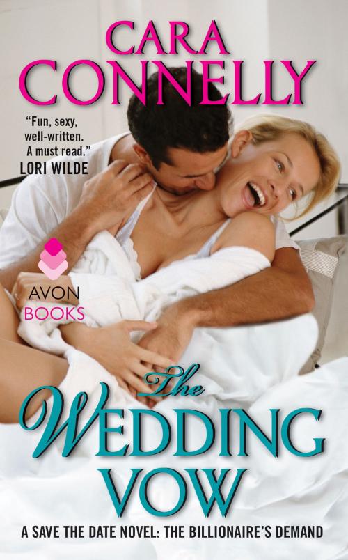 Cover of the book The Wedding Vow by Cara Connelly, Avon