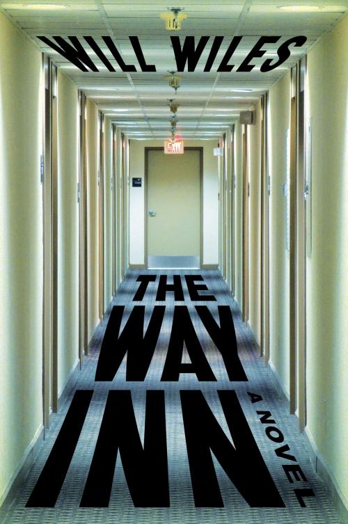 Cover of the book The Way Inn by Will Wiles, Harper Perennial