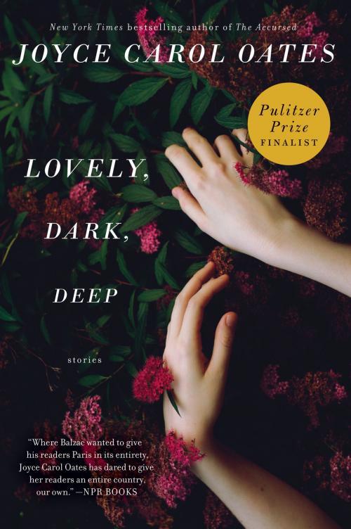 Cover of the book Lovely, Dark, Deep by Joyce Carol Oates, Ecco