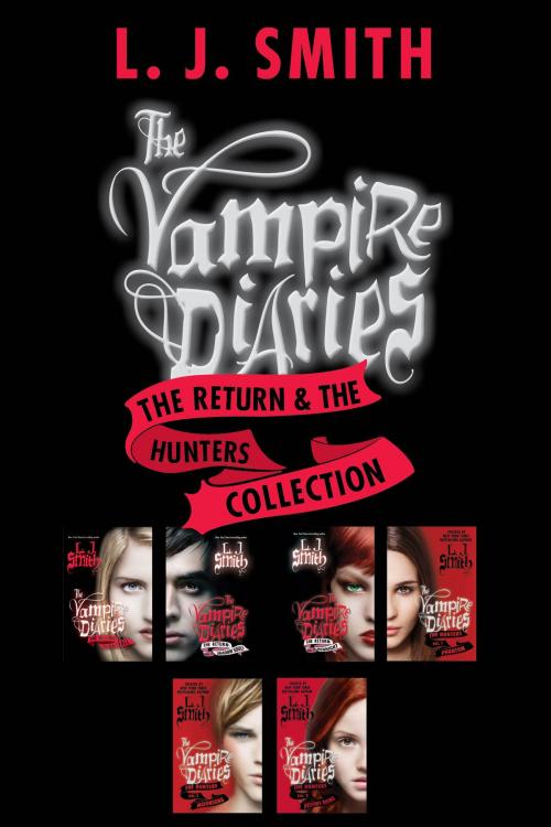 Cover of the book The Vampire Diaries: The Return & The Hunters Collection by L. J. Smith, HarperCollins