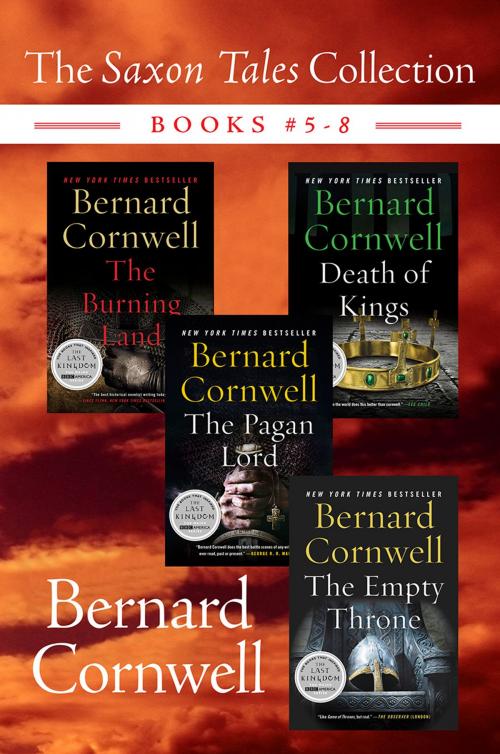 Cover of the book The Saxon Tales Collection: Books #5-8 by Bernard Cornwell, Harper Perennial