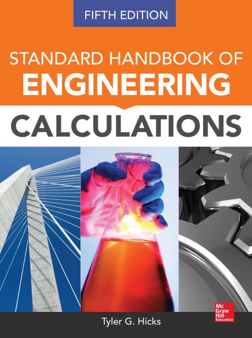 Cover of the book Standard Handbook of Engineering Calculations, Fifth Edition by Tyler G. Hicks, McGraw-Hill Education