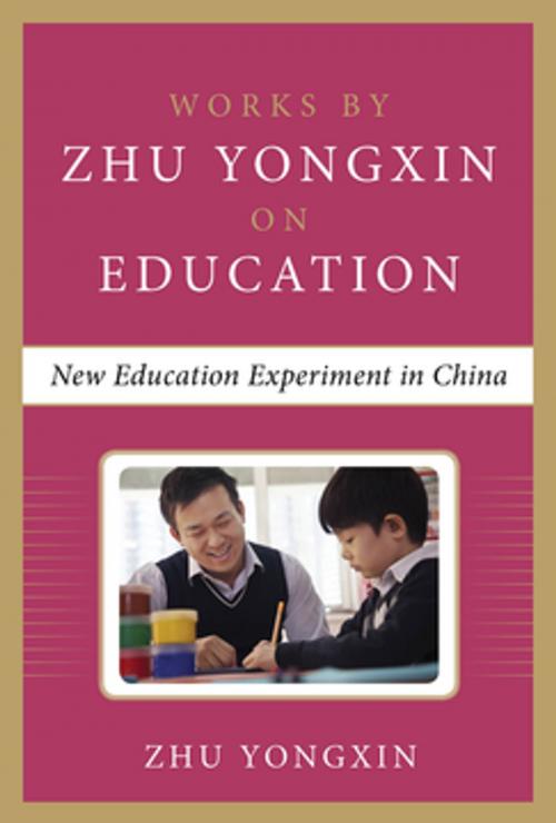 Cover of the book New Education Experiment in China (Works by Zhu Yongxin on Education Series) by Zhu Yongxin, McGraw-Hill Education