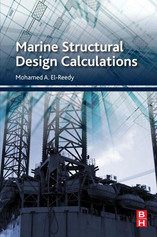 Cover of the book Marine Structural Design Calculations by Mohamed El-Reedy, Elsevier Science